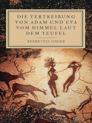 cover image of Die Vertreibung von Adam und Eva vom Himmel laut dem Teufel